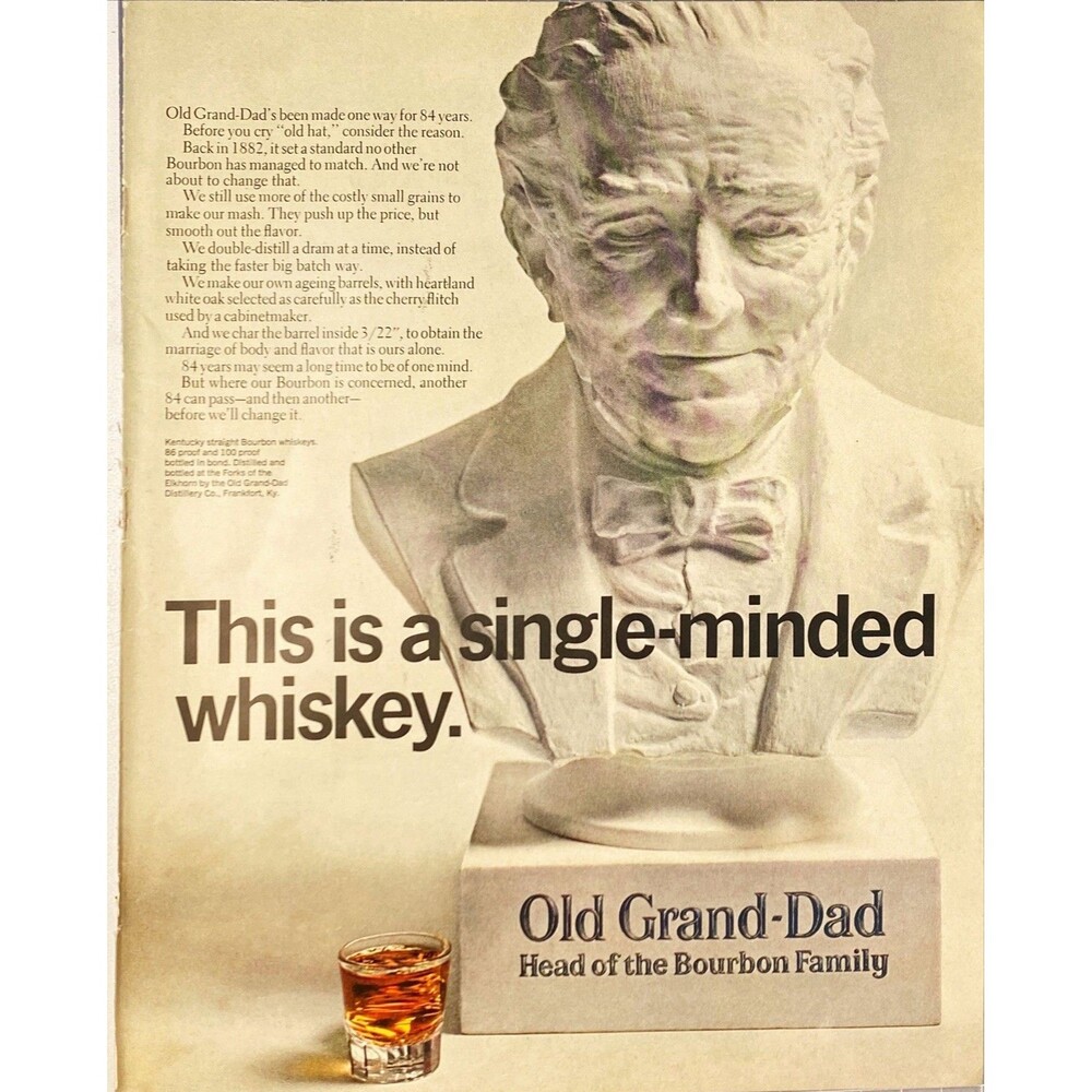 Old Grand-Dad Bourbon Whiskey "A single-minded whiskey" Vintage Print Ad 1966